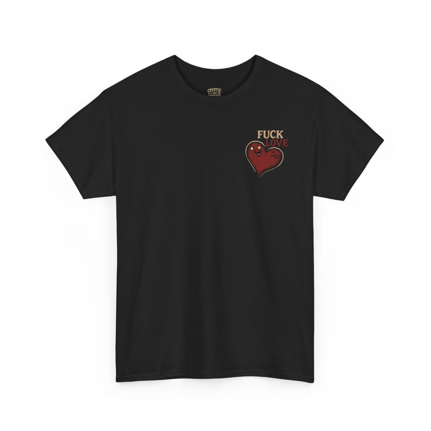 F&%$ LOVE Unisex Heavy Cotton Tee - Cryptic and Mystic