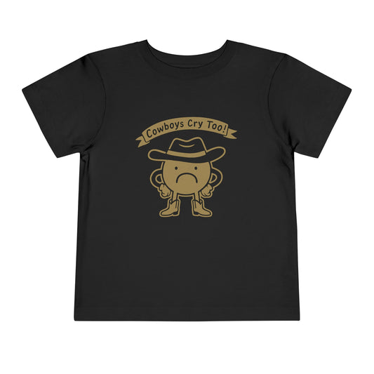 Cowboys Cry Too Toddler Tee - Cryptic and Mystic